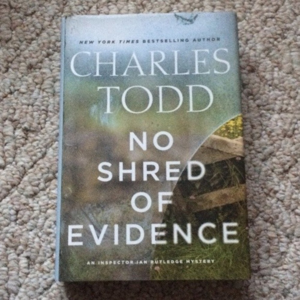 No Shred of Evidence by Charles Todd